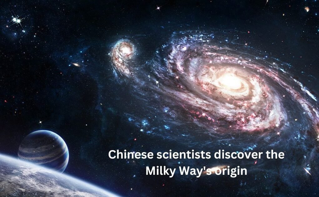 Chinese scientists discover the Milky Way's origin